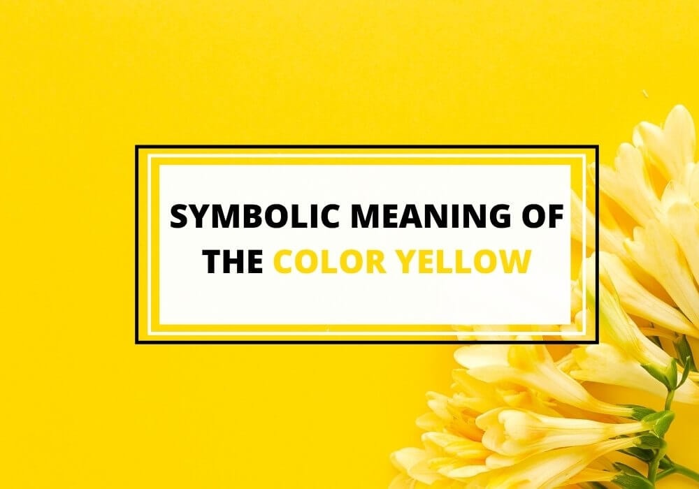 Symbolic meaning of yellow color