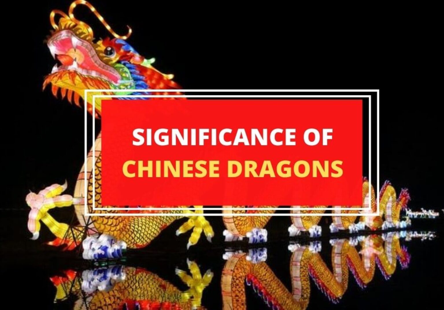 Chinese Dragons Why Are They So Important Symbol Sage