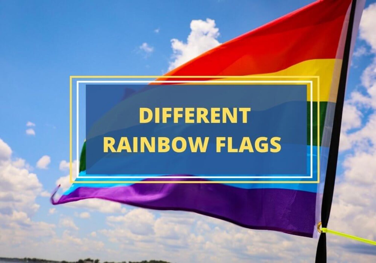 where does the rainbow flag come from