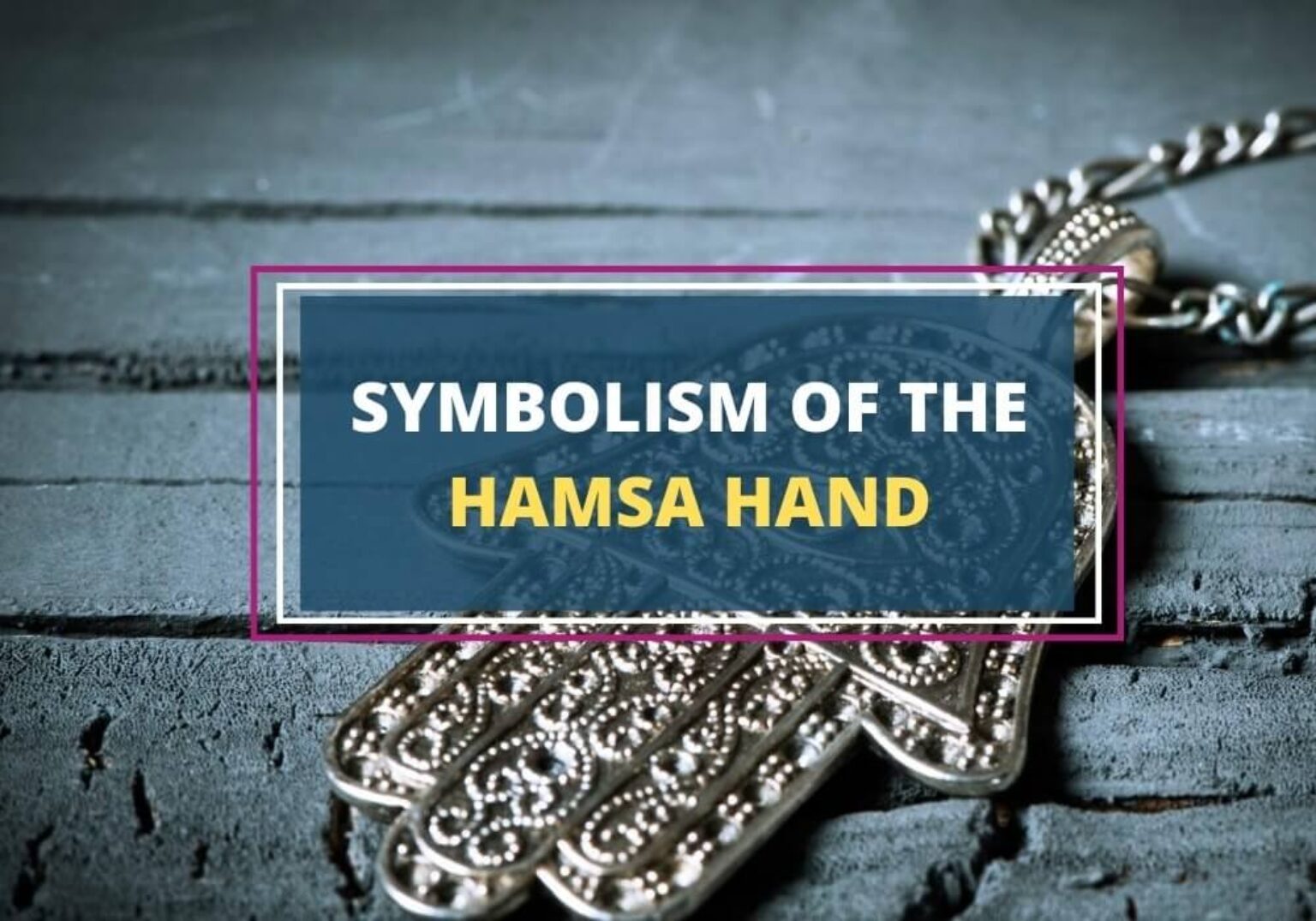 Hamsa Hand: A Potent Symbol of Protection