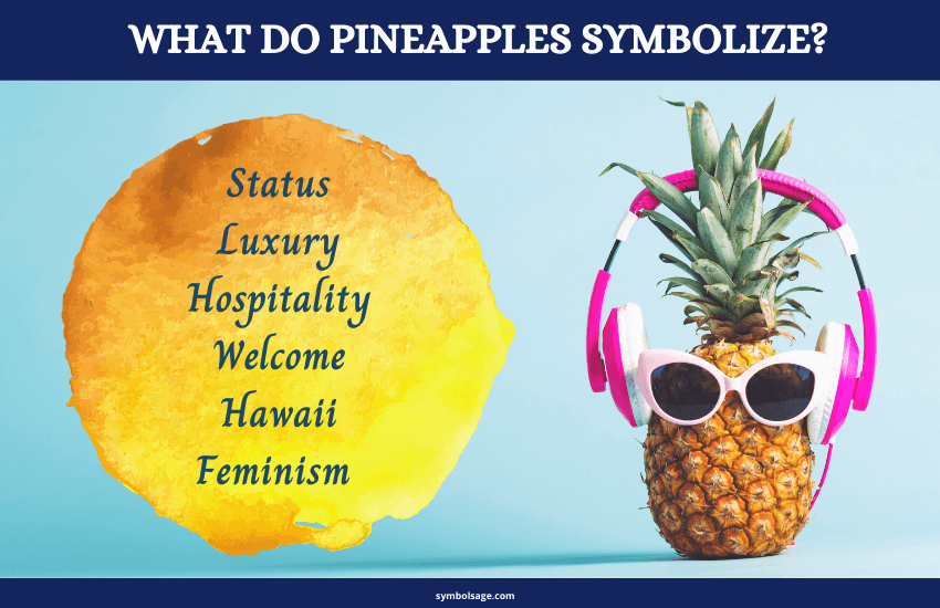Symbolism of pineapples