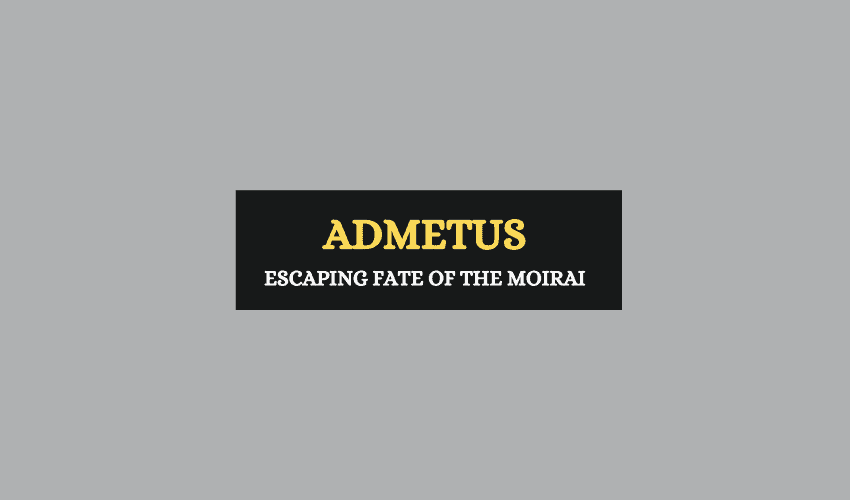 Admetus Greek mythology