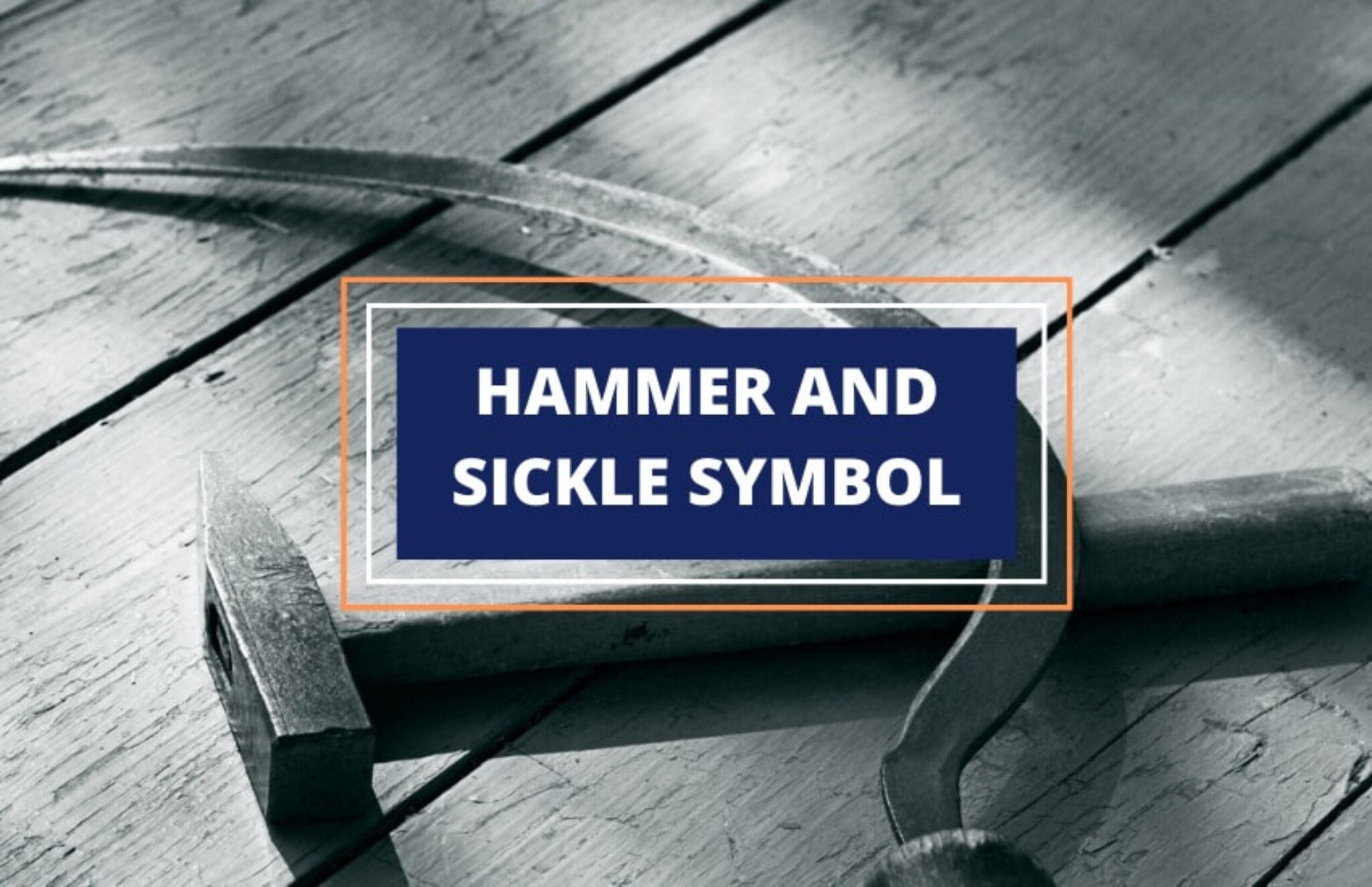 Hammer and Sickle Symbol and What It Means Symbol Sage