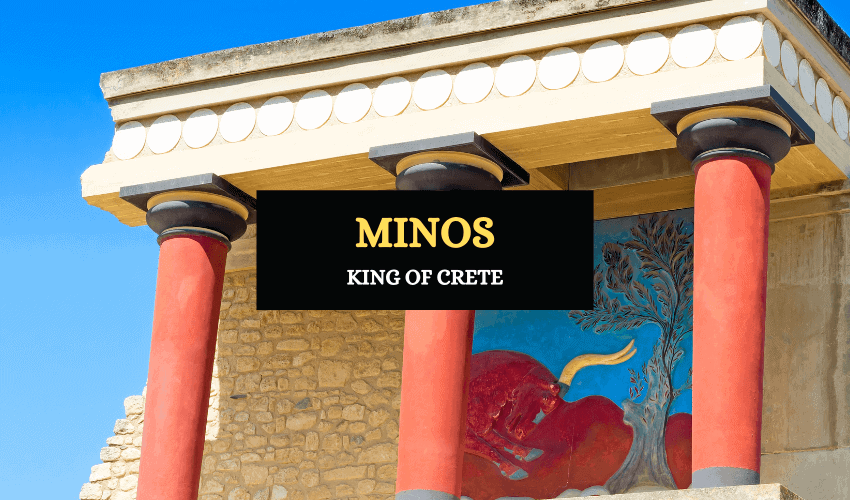 Minos king of Crete