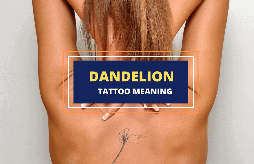 Dandelion tattoo meaning