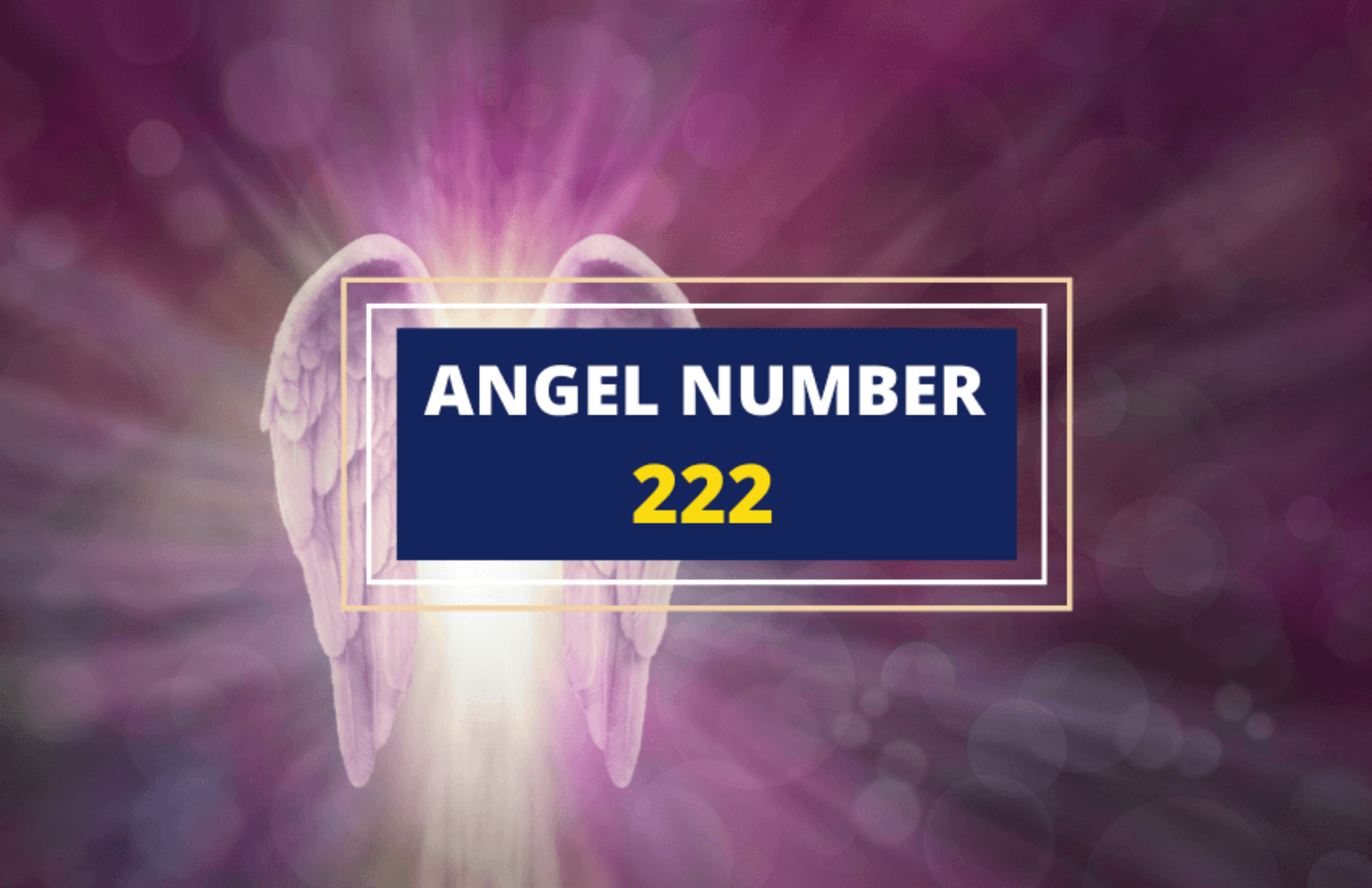 what does the number 222 symbolize