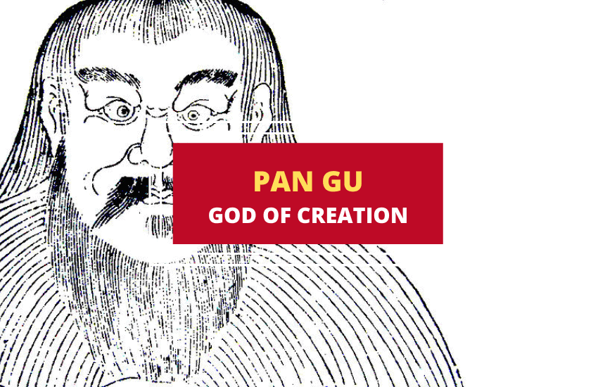 Pan Gu Chinese god of creation