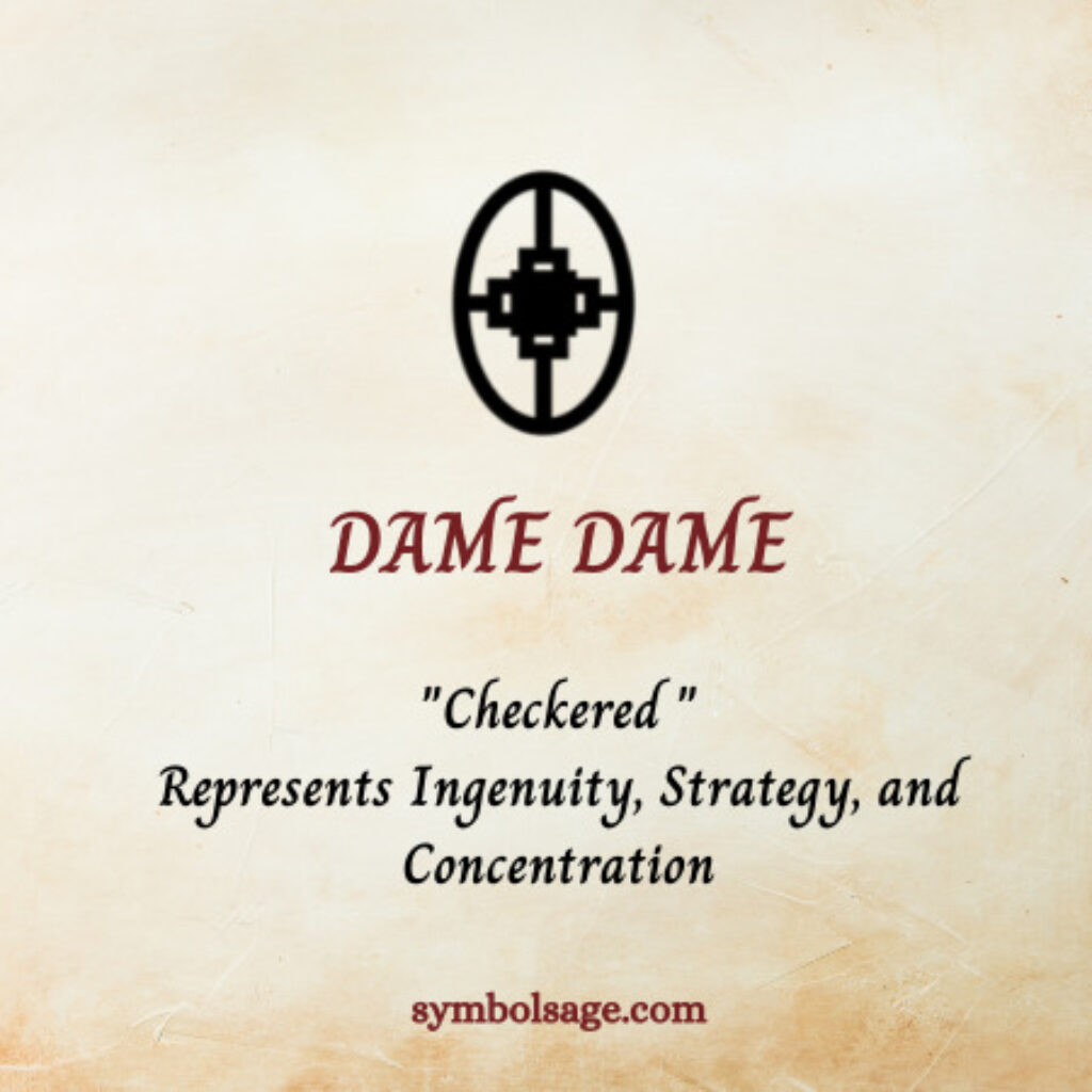 Dame Dame Symbolism and Importance Symbol Sage