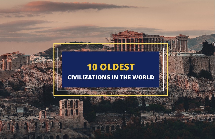 Oldest civilizations in the world