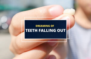 Teeth Falling Out dreams