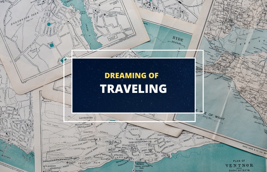 Dreams about traveling meaning