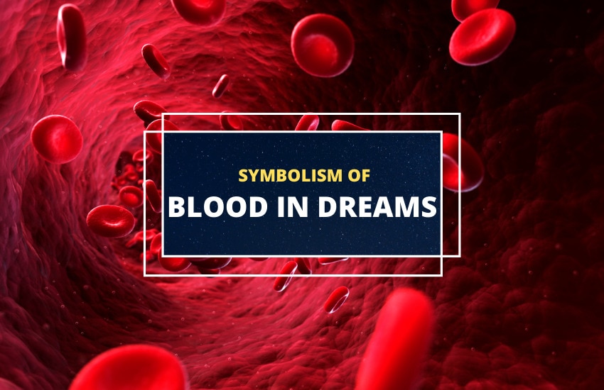 Dreams about Blood meaning