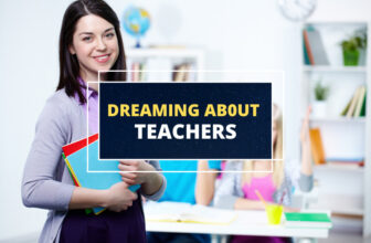 dreaming about teachers
