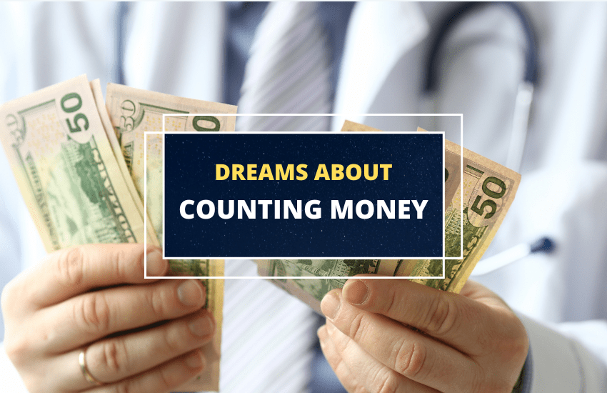 Meaning of dreams about counting money