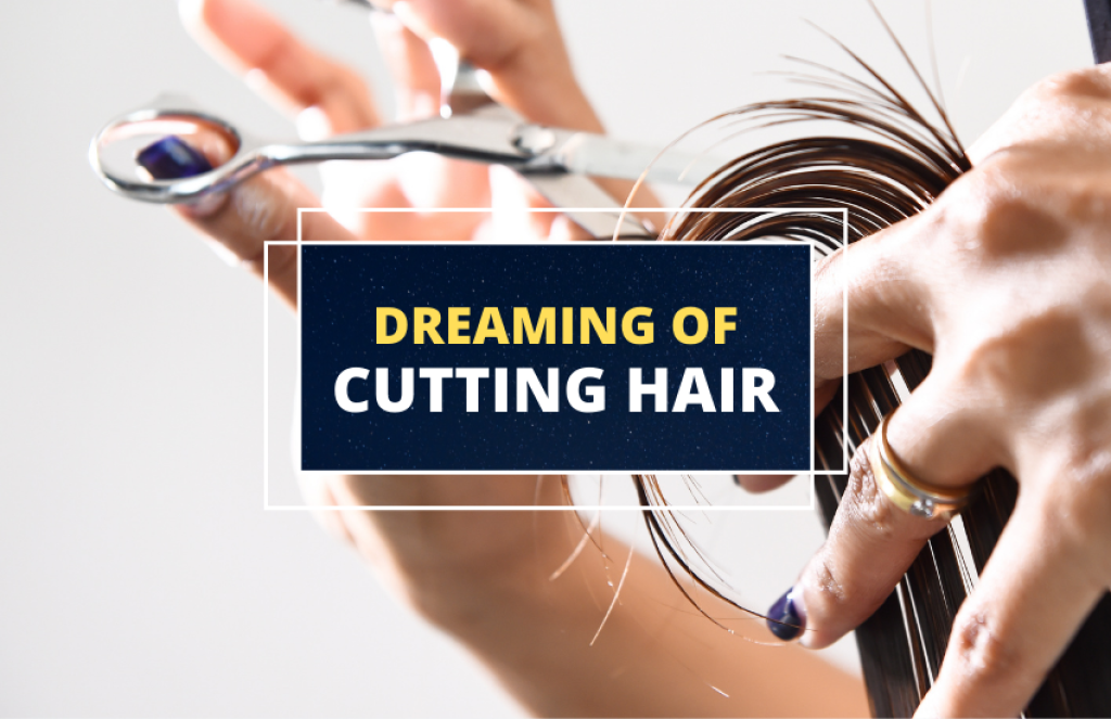 Dreams About Cutting Hair – Types and Meanings - Symbol Sage