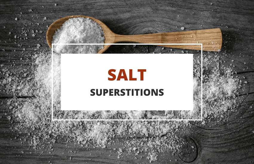 Salt superstitions list