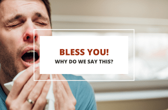 Why do we say bless you?