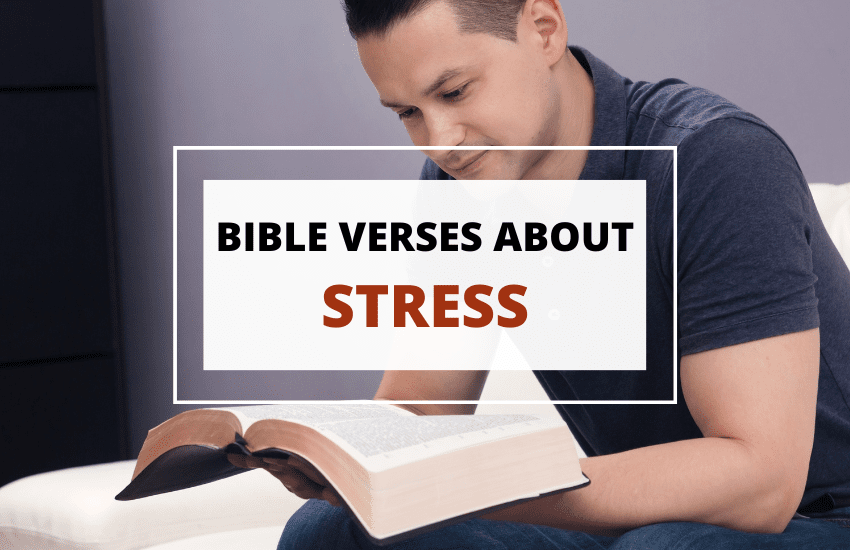 Bible Verses about Stress