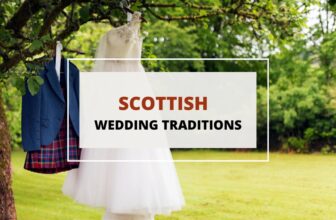 Most Populat Scottish Wedding Traditions
