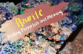 Azurite healing properties and meaning