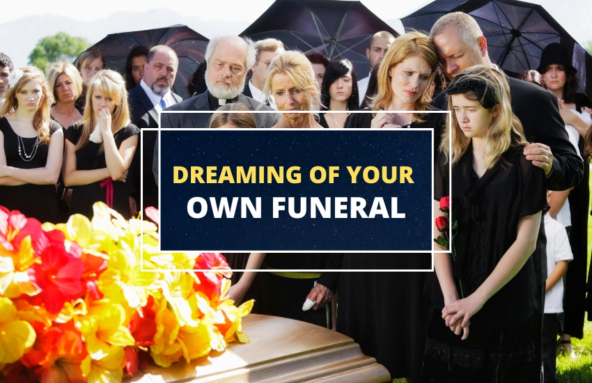 dreaming about your own funeral