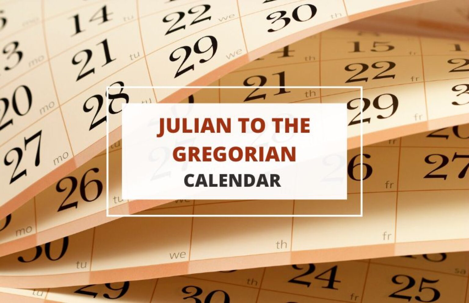 Julian to the Gregorian Calendar Where are the Missing 10 Days?