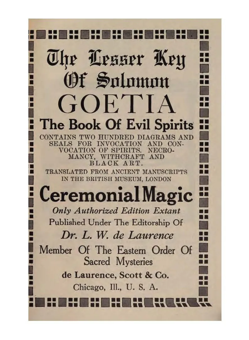 The Lesser Key of Solomon Goetia The book of Evil Spirits (1916)