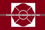 What is the Florian Cross and It’s Meaning?