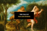 Pan and Syrinx: A Tale of Love (or Lust?) and Loss