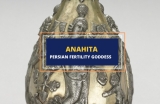 Anahita – The Persian Goddess of Fertility and War