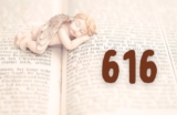 Angel Number 616 and What It Means: Love, Life, Finances, & Spirituality