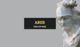 Ares – God of War in Greek Mythology and His Symbols