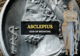 Asclepius – The Greek God of Healing and Medicine