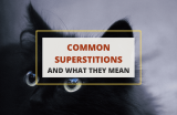Common Superstitions from Around the World