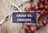 Cross vs. Crucifix – What’s the Difference?