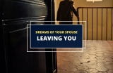 Dreaming of Your Spouse Leaving You for Someone Else (Interpretation)