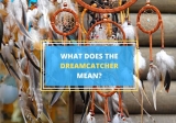 What Is a Dreamcatcher and What Does it Mean?