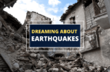 Dreaming About an Earthquake – What Does It Mean?