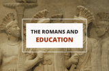 How the Romans Influenced Modern Education