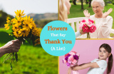Flowers That Say Thank You