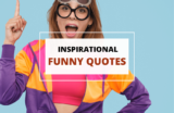 100 Funny Inspirational Quotes to Boost Your Motivation