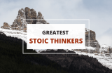 7 Most Famous Stoics and Their Philosophy
