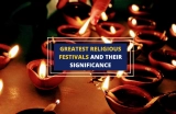 20 Greatest Religious Festivals and Their Significance