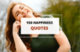 150 Happiness Quotes to Boost Your Mood