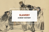 History of Slavery – Over the Ages