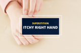 Superstitions About an Itchy Right Hand