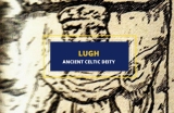 Lugh – Ancient Celtic Deity