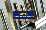 12 Types of Metal and What They Symbolize
