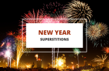 21 Unique New Year’s Superstitions You Should Know