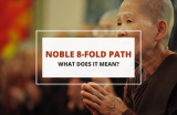 What is the Noble Eightfold Path? (Buddhism)